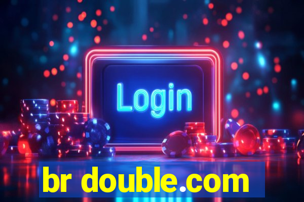 br double.com